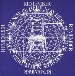 Be Here Now — Ram Dass