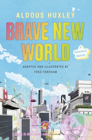 Brave New World — Aldous Huxley
