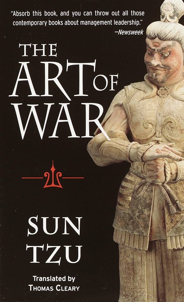The Art of War — Sun Tzu