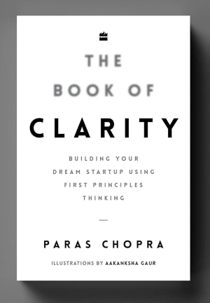 The Book of Clarity — Paras Chopra
