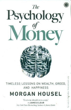 The Psychology of Money — Morgan Housel