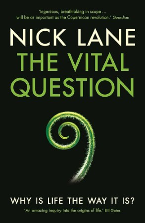 The Vital Question — Nick Lane